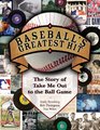 Baseball's Greatest Hit The Story of Take Me Out to the Ball Game BK/CD