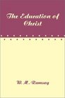 The Education of Christ