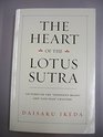 The Heart of the Lotus Sutra Lectures on the Expedient Means and Life Span Chapters