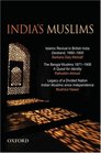 India's Muslims An Omnibus Comprising