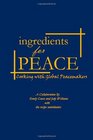 Ingredients For Peace