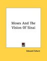 Moses And The Vision Of Sinai