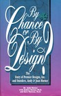 By Chance or By Design The Story of Premier Designs Inc and Founders Joan  Andy Horner