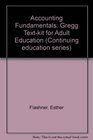 Accounting Fundamentals Gregg Textkit for Adult Education