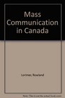 Mass Communication in Canada