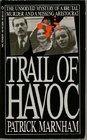 Trail of Havoc In the Steps of Lord Lucan