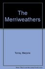The Merriweathers