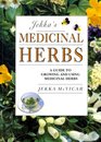 Jekka's Medicinal Herbs A Guide to Growing and Using Medicinal Herbs