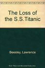 The Loss of the SSTitanic