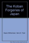 The Koban Forgeries of Japan