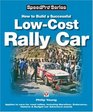 How to Build a Successful LowCost Rally Car