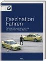 Faszination Fahren