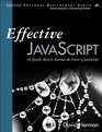 Effective JavaScript 68 Specific Ways to Harness the Power of JavaScript