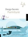 Design Secrets Furniture 50 Reallife Projects Uncovered