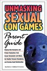 Unmasking Sexual Con Games Parent Guide