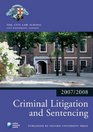 Criminal Litigation and Sentencing 20072008 2007 Edition a 2007 ed