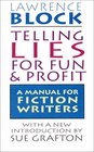 Telling Lies for Fun and Profit: A Manual for Fiction Writers