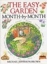 The Easy Garden MonthByMonth MonthByMonth