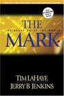 The Mark: The Beast Rules the World (Left Behind, Bk 8)