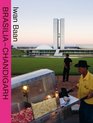 Brasilia  Chandigarh Living with Modernity