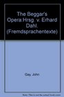 The Beggar's OperaHrsg V Erhard Dahl