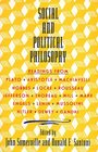 Social and Political Philosophy  Readings From Plato to Gandhi
