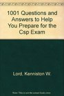 1001 Questions and Answers to Help You Prepare for the Csp Exam