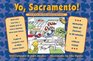 Yo Sacramento  Memorize them all  in 20 minuteswithout trying