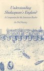 Understanding Shakespeare's England A Companion for the American Reader