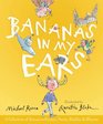 Bananas in My Ears A Collection of Nonsense Stories Poems Riddles  Rhymes