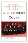 Historical Dictionary of the US Supreme Court