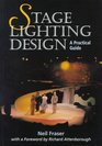Stage Lighting Design: A Practical Design