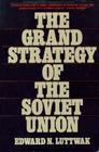 The grand strategy of the Soviet Union
