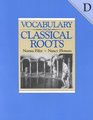 Vocabulary from Classical Roots  D