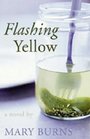 Flashing yellow