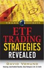 ETF Trading Strategies Revealed