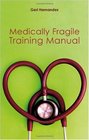 Medically Fragile Training Manual
