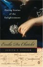 Emilie Du Chatelet Daring Genius of the Enlightenment