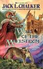 War of the Maelstrom (Changewinds, Bk 3)