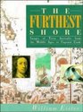 The Furthest Shore  Images of Terra Australis from the Middle Ages to Captain Cook