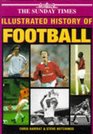 The  Sunday Times Illustrated History of Football 1997