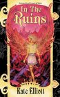 In the Ruins (Crown of Stars, Bk 6)