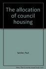 The allocation of council housing