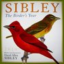 Sibley The Birder's Year 2010 Wall Calendar