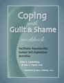 Coping with Guilt  Shame Workbook