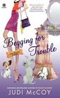 Begging for Trouble (Dog Walker, Bk 4)