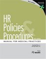 HR Policies  Procedures Manual for Medical Practices with CDROM
