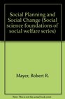 Social Planning and Social Change