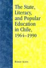 The State Literacy and Popular Education in Chile 19641990