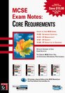 McSe Exam Notes Core Requirements